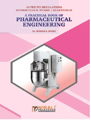A Practical Book of Pharmaceutical Engineering SEM III